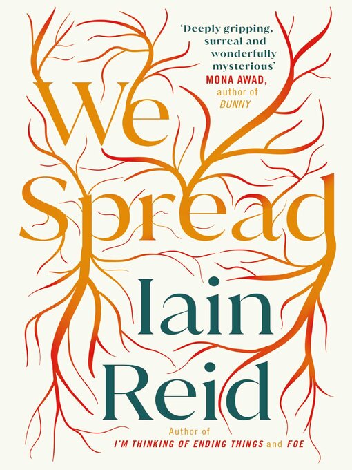 Title details for We Spread by Iain Reid - Available